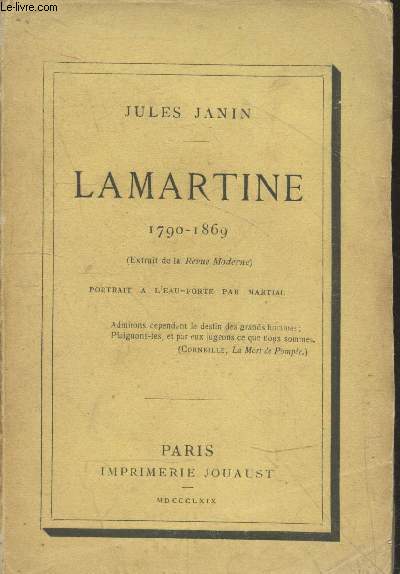 Lamartine 1790-1869 (extrait de la Revue Moderne)