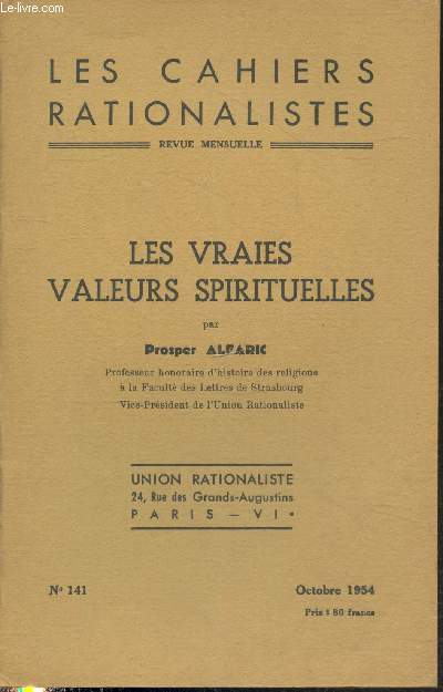 Les cahiers rationalistes n141 Octobre 1954 : Les vraies valeurs spirituelles.