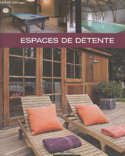 Espaces de dtente (Collection 