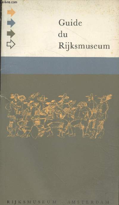 Guide du Rijksmuseum