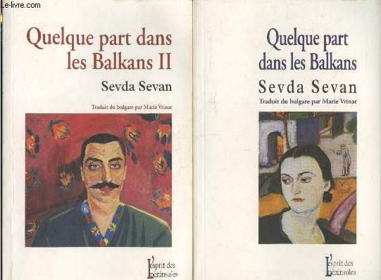 Quelque part dans les Balkans Tomes 1 et 2 (en deux volumes) : Rodosto, Rodosto - Quelque part dans les Balkans - Deir ez-Zor
