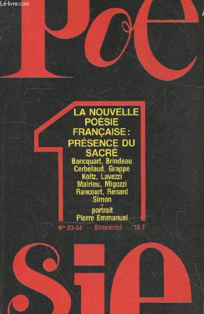 Posie 1 n83-84 Janvier-Fvrier 1981- La nouvelle posie franaise : prsence du sacr
