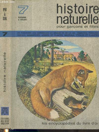 Histoire Naturelle pour garons et filles Tome 7 : Pivoine  Soleil (Collection 