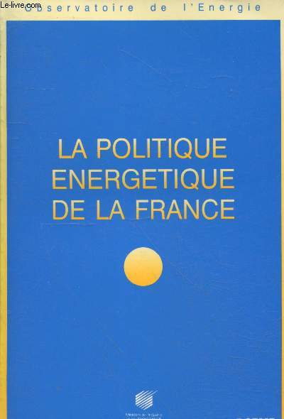 La politique énergétique de la France