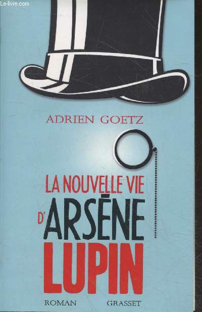 La nouvelle vie d'Arsne Lupin