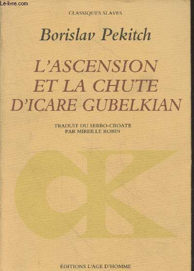 L'ascension et la chute d'Icare Gubelkian (Collection 