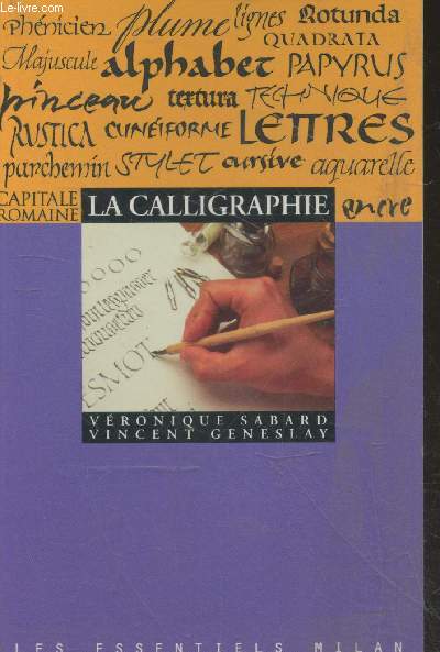 La Calligraphie (Collection 