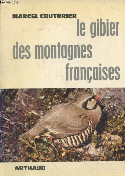 Le gibier des montagnes franaise (Collection 