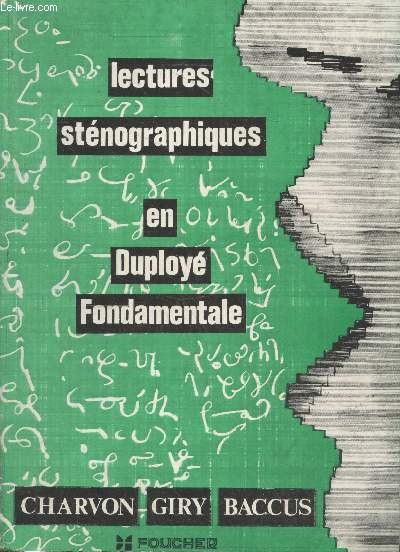 Lectures stnographiques en Duploy Fondamentale