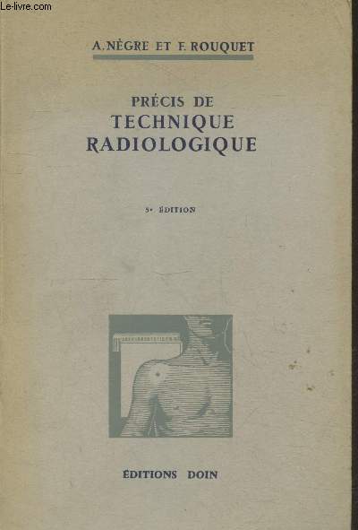 Prcis de technique radiologique (5e dition)