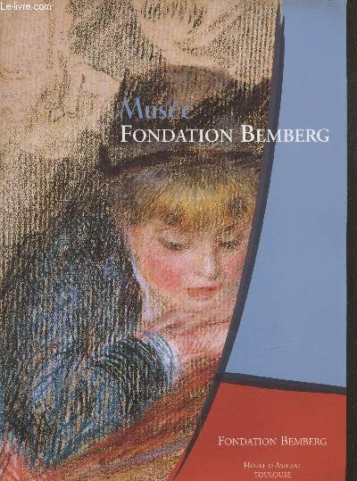 Muse Fondation Bemberg - Guide des collections