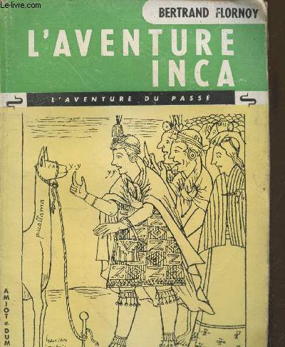 L'aventure Inca (Collection 