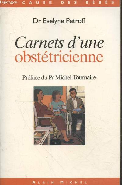 Carnets d'une obstricienne (Collection 