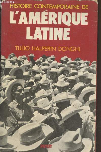 Histoire comtemporaine de l'Amrique Latine (Collection 