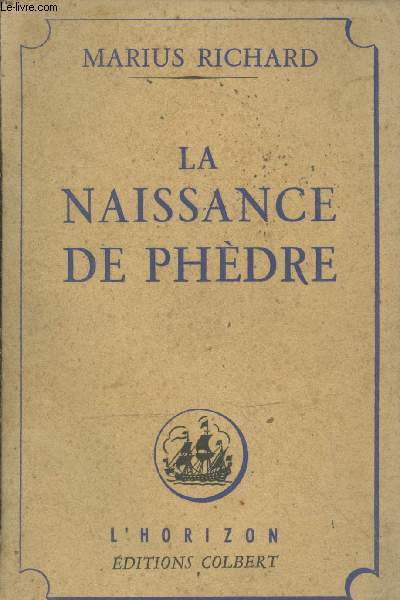 La naissance de Phdre (Collection 