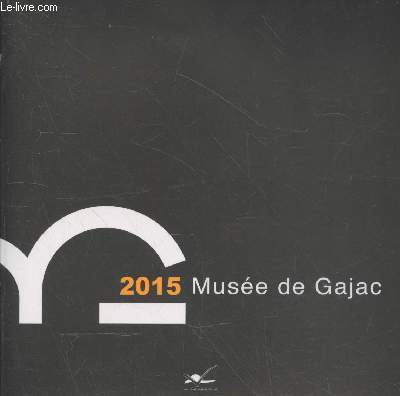 Programme 2015 du Muse de Gajac