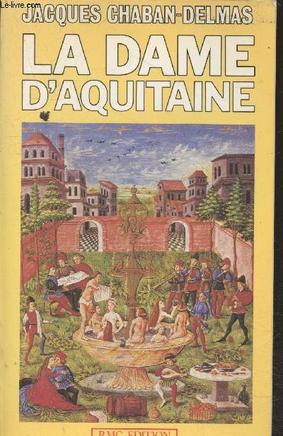 La Dame d'Aquitaine.