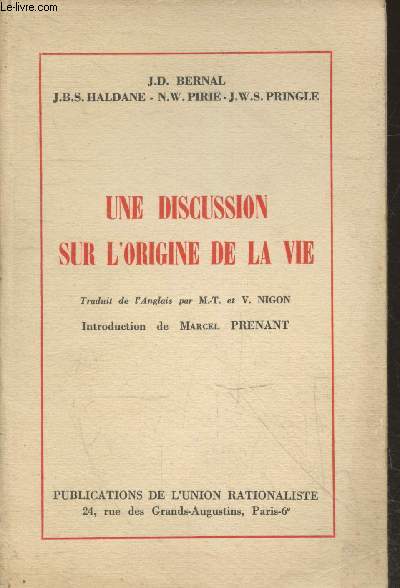 Une discussion sur l'origine de la vie