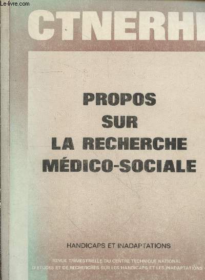 CTNERHI n28 octobre-dcembre 1984 : Propos sur la recherche mdico-sociale : Handicaps et inaptations. Sommaire : Les travailleurs mdico-sociaux sont ils prts  s'engager dans l'valuation ? par Monique Bauer - La restitution aux quipes etc.