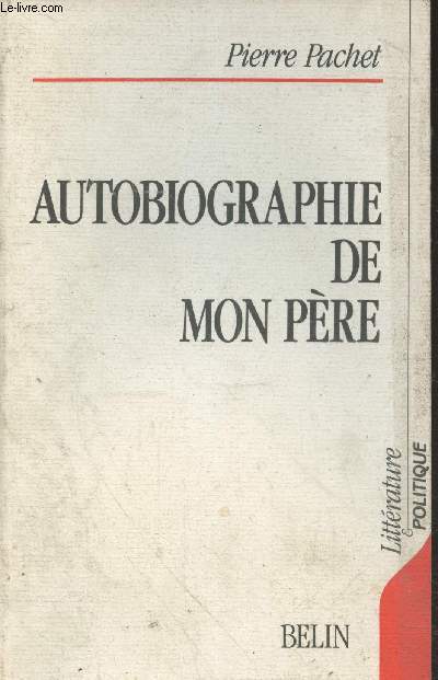 Autobiographie de mon pre (Collection 