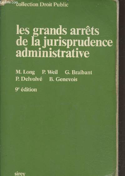 Les grands arrts de la jurisprudence administrative (Collection 