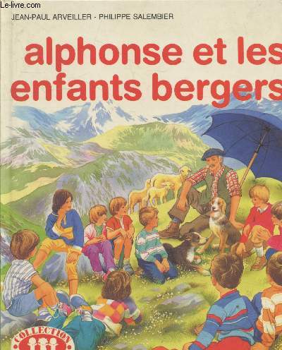 Alphonse et les enfants bergers (Collection 