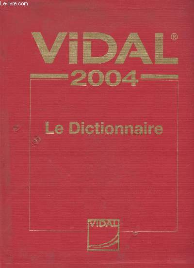 Vidal 2004 - Le Dictionnaire (80e dition)