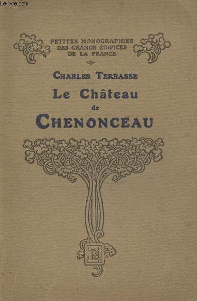 Le Chteau de Chenonceau (Collection 