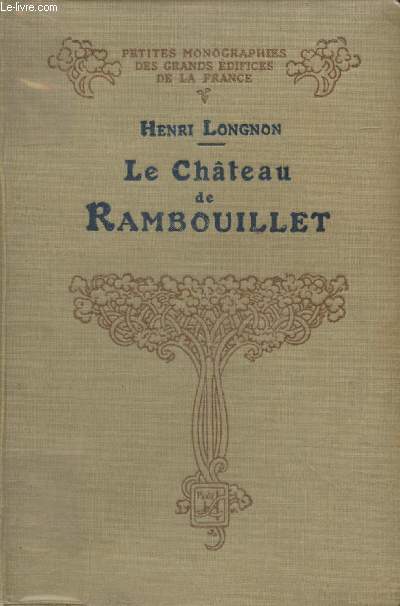 Le Chteau de Rambouillet (Collection 