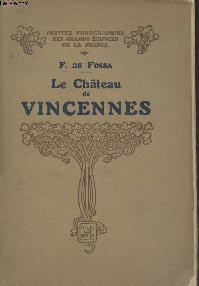 Le Chteau de Vincennes (Collection 