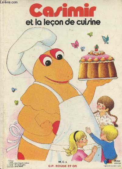 Casimir et la leon de cuisine. L'le aux enfants. (Collection 
