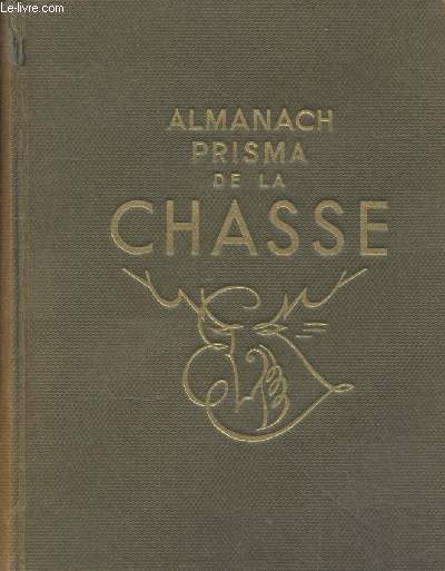Almanach prisma de la chasse