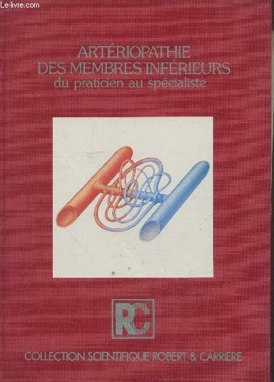 Artriopathie des membres infrieurs du praticien au spcialiste (Collection 