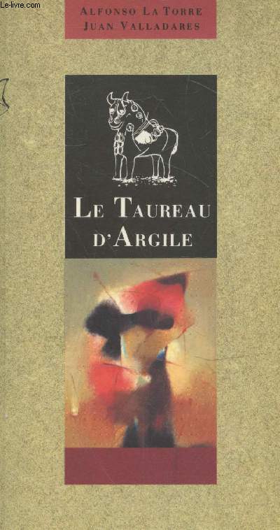 Le Taureau d'Argile (Collection 