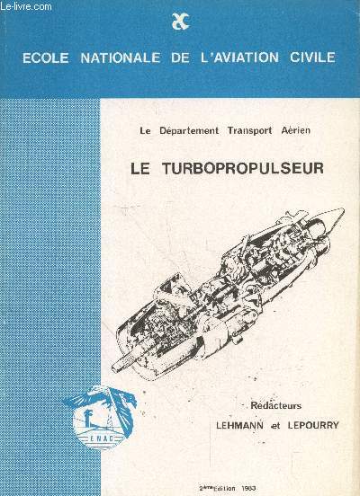 Le trubopropulseur (Dpartement Transport Arien) 2me dition