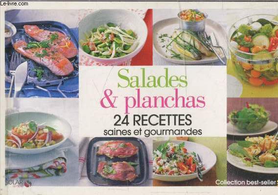 Salades & planches : 24 recettes et gourmandes