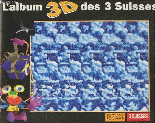 L'album 3D des 3 Suisses