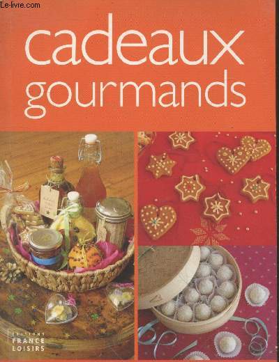 Cadeaux gourmands : Sauces, assaisonnements et condiments, conserves et confitures, chocolats et confiseries, boissons, etc.