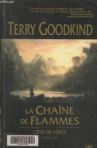 La Chane de Flammees : L'pe de Vrit Tome 9