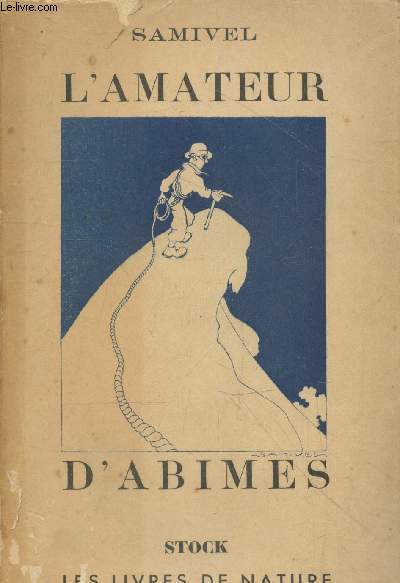 L'amateur d'abmes (Collection 