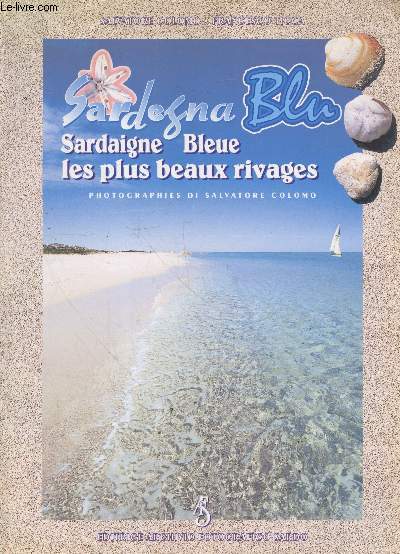 Sardegna Blu - Sardaigne bleu, les plus beaux rivages (Collection 