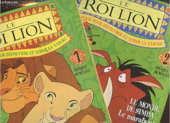 Le Roi Lion - Une srie pour dcouvrir et aimer la nature n1 et 2 (en deux volumes) : Le monde Simba - Les voyages de Pumbaa et Timon - Le monde de Simba : le marabout - etc. (Livrs sans figurines)