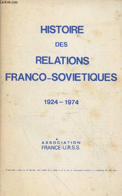 Histoire des relations Franco-sovitiques 1924-1974