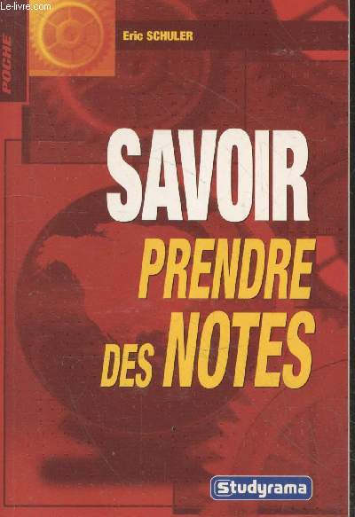 Savoir prendre des notes