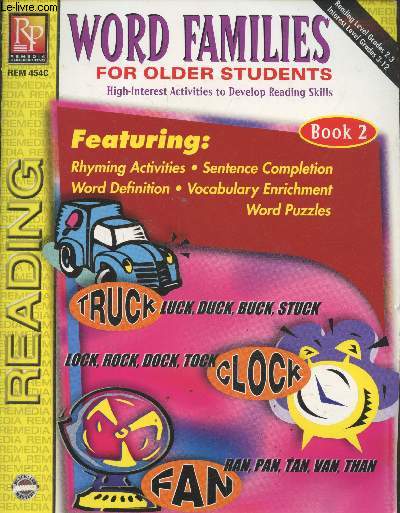 Word Families for older students Book 2. Featuring : Rhyming activities, sentence completion, word definition, vocabulary enrichment, word puzzles - etc.