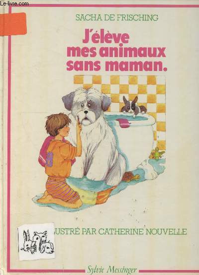 J'lve mes animaux sans maman