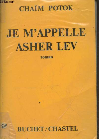 Je m'appelle Asher Lev