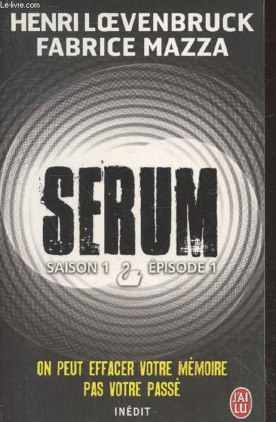 Serum Saison 1 - Episode 1