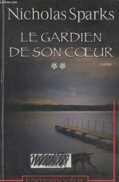 Le gardien de son coeur Tome 2