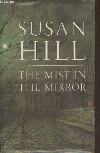 The Mist in the mirror